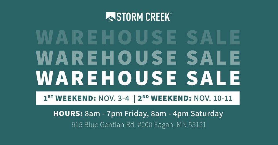 Storm Creek 11th Annual Warehouse Sale