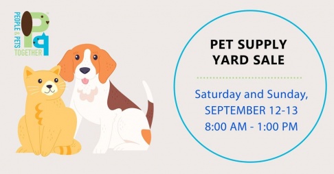 People and Pets Together Pet Supply Yard Sale