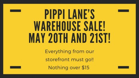 Pippi Lane’s Warehouse Sale